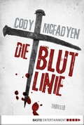 Cover: Die Blutlinie - 1. Fall f&uuml;r Smoky Barrett - Bastei L&uuml;bbe