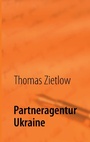 Cover: Partneragentur Ukraine - BoD - Books on Demand