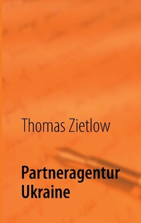 Enlarge image Cover: Partneragentur Ukraine - BoD - Books on Demand