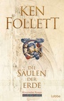 Cover: Die S&auml;ulen der Erde - Bastei L&uuml;bbe