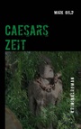 Cover: Caesars Zeit - BoD - Books on Demand
