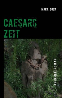 Enlarge image Cover: Caesars Zeit - BoD - Books on Demand