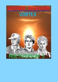 Abbildung von: Vortex - Multiversum 3 - BoD - Books on Demand