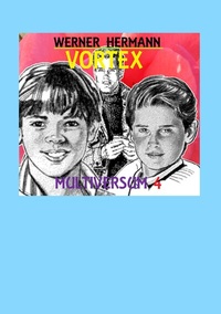 Abbildung von: Vortex - Multiversum 4 - BoD - Books on Demand