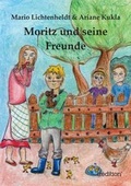Cover: Moritz und seine Freunde - tredition