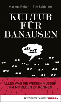 Abbildung von: Kultur für Banausen - Bastei Lübbe