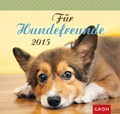 Cover: F&uuml;r Hundefreunde 2015 - Groh