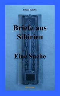 Abbildung von: Briefe aus Sibirien - BoD - Books on Demand