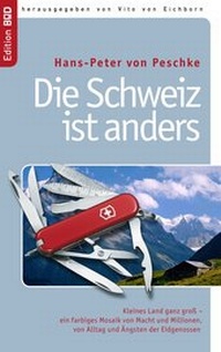 Abbildung von: Die Schweiz ist anders - BoD - Books on Demand