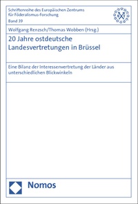 Bild: 20 Jahre ostdeutsche Landesvertretungen in Brüssel - Nomos