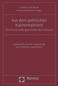 Cover: Aus dem politischen K&uuml;chenkabinett - Nomos