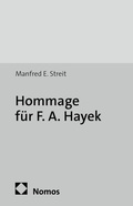 Cover: Hommage f&uuml;r F. A. Hayek - Nomos