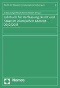 Cover: Jahrbuch f&uuml;r Verfassung, Recht und Staat im islamischen Kontext - 2012/2013 - Nomos