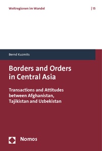 Abbildung von: Borders and Orders in Central Asia - Nomos