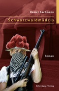 Cover: Schwarzwaldm&auml;dels - Silberburg