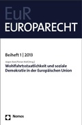 Cover: Wohlfahrtsstaatlichkeit und soziale Demokratie in der Europ&auml;ischen Union - Nomos