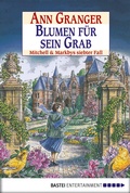 Cover: Blumen f&uuml;r sein Grab - Bastei L&uuml;bbe
