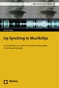 Cover: Lip Synching in Musikclips - Nomos