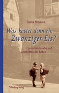 Cover: Was kostet denn ein Zwanziger-Eis? - Silberburg