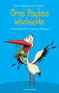 Cover: Oma Paulas Witzb&uuml;chle - Silberburg