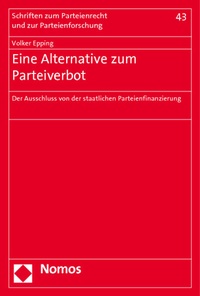 Enlarge image Cover: Eine Alternative zum Parteiverbot - Nomos