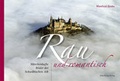 Cover: Rau und romantisch - Silberburg