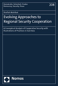 Abbildung von: Evolving Approaches to Regional Security Cooperation - Nomos