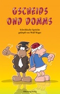 Cover: Gscheids ond Domms - Silberburg