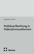 Abbildung von: Politikverflechtung in Föderalismusreformen - Nomos