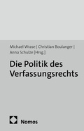 Cover: Die Politik des Verfassungsrechts - Nomos