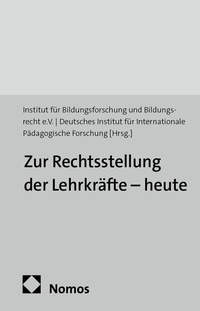 Abbildung von: Zur Rechtsstellung der Lehrkräfte - heute - Nomos