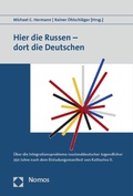Cover: Hier die Russen - dort die Deutschen - Nomos