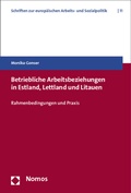 Cover: Betriebliche Arbeitsbeziehungen in Estland, Lettland und Litauen - Nomos