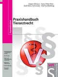 Cover: Praxishandbuch Tierarztrecht - Schl&uuml;tersche