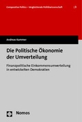 Cover: Die Politische &Ouml;konomie der Umverteilung - Nomos