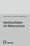 Cover: Kontinuit&auml;ten im Naturschutz - Nomos