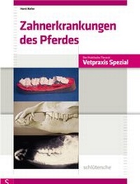 Abbildung von: Zahnerkrankungen des Pferdes - Schlütersche