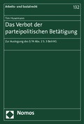 Cover: Das Verbot der parteipolitischen Bet&auml;tigung - Nomos