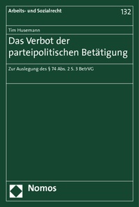 Abbildung von: Das Verbot der parteipolitischen Betätigung - Nomos