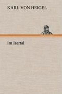 Enlarge image Cover: Im Isartal - Tredition Classics