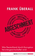 Cover: Abgeschmiert - Bastei L&uuml;bbe