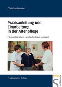 Abbildung von: Praxisanleitung und Einarbeitung in der Altenpflege - Schlütersche