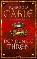 Cover: Der dunkle Thron - Bastei L&uuml;bbe