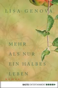 Cover: Mehr als nur ein halbes Leben - Bastei L&uuml;bbe