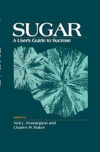 Abbildung von: Sugar: User's Guide To Sucrose - Kluwer Academic / Plenum Publishers