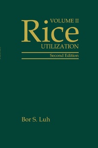 Abbildung von: Rice, Volume 2: Utilization - Kluwer Academic / Plenum Publishers