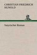 Cover: Satyrischer Roman - TREDITION CLASSICS