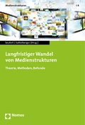Cover: Langfristiger Wandel von Medienstrukturen - Nomos