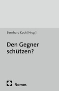 Cover: Den Gegner sch&uuml;tzen? - Nomos