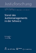 Cover: Stand des Justizmanagements in der Schweiz - Nomos
